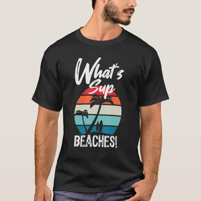 Camiseta Surf What's Sup Beaches Beach (Anverso)