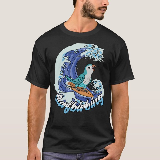 Camiseta Surfbiring Parrot I Blue Monk Parakeet Quaker (Anverso)