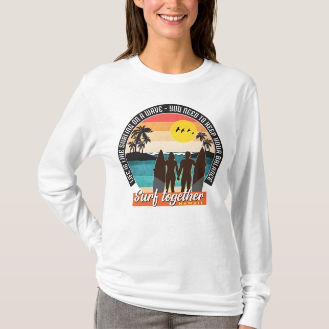 Camiseta Surfea juntos - Mantén tu equilibrio  (Anverso)