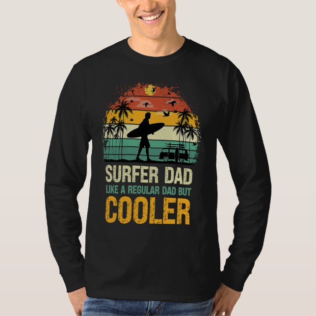 Camiseta Surfer Dad Like a Regular Dad but Cooler  Great Fa (Anverso)