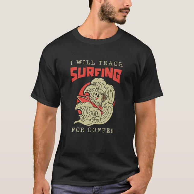 Camiseta Surfer Teacher Surfrider Waves Surfboard Surfing (Anverso)