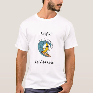 Camiseta Surfin' la vida loca - Funny Surf T-Shirt