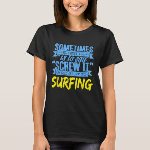 Camiseta Surfing Best Idea Surfer Surf Lover