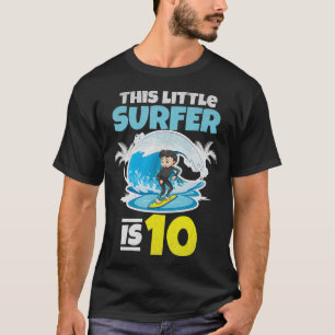 Camiseta Surfing Este Pequeño Surfista Tiene 10 Años