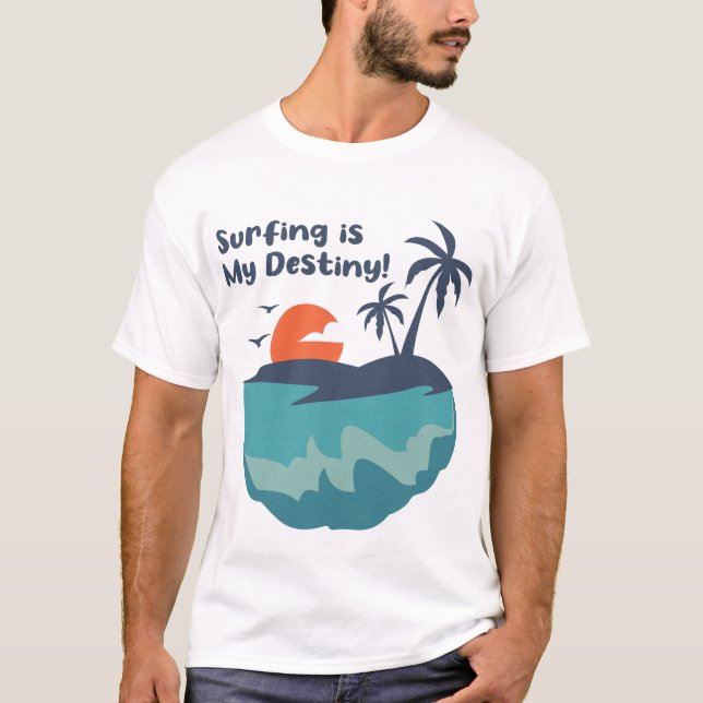 Camiseta Surfing is My Destiny (Anverso)