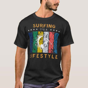 Camiseta Surfing its a Lifestyle Funny Tee