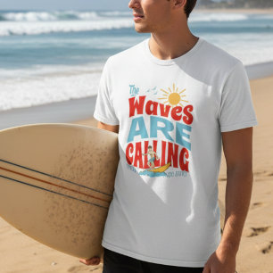 Camiseta Surfing "Las olas están llamando" Vibra de verano 