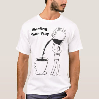 Camiseta Surfing Your Way to Great Espresso Mornin