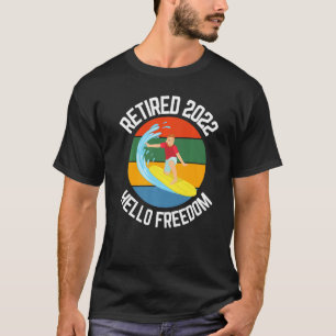 Camiseta Surfista retirado 2022 Hello Freedom Surfing