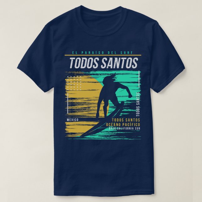 Camiseta Surfista Retro Todos Santos México Vintage Surfer  (Diseño del anverso)