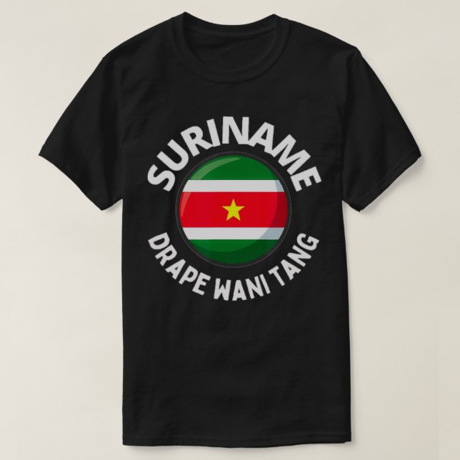 Camiseta Surinam Taki Taki Lengua nativa para Hombres Mujer (Diseño del anverso)