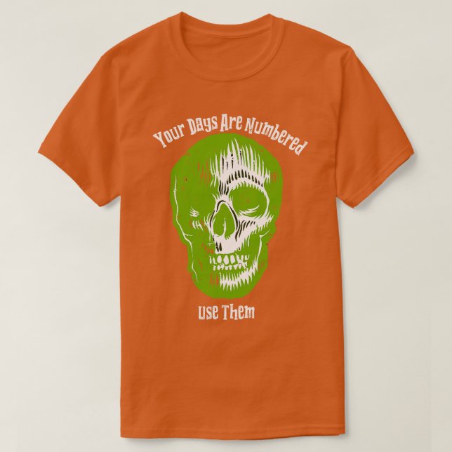 Camiseta Sus días están numerados (Diseño del anverso)