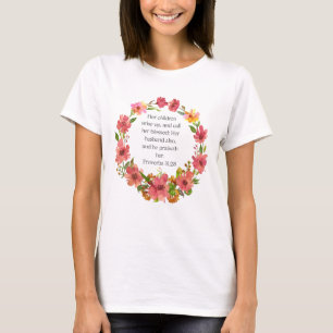 Camiseta Sus hijos se levantan y la llaman bendecida...