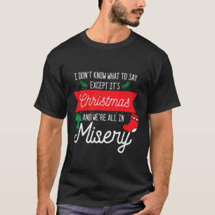 Camiseta Sus Navidades Y Todos Estamos En Una Menuda Cita G