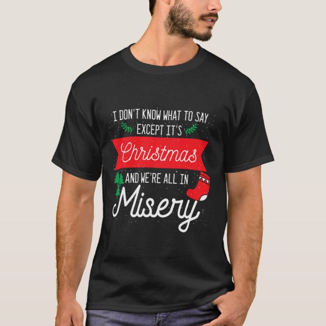 Camiseta Sus Navidades Y Todos Estamos En Una Menuda Cita G (Anverso)