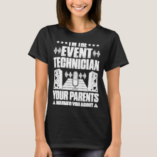 Camiseta Sus Padres Le Advirtieron Sobre El Técnico De Even