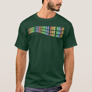 Camiseta Sus Sentimientos Son Válidos Orgullo Pastel De Sal