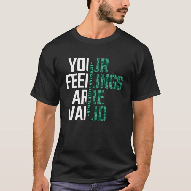 Camiseta Sus Sentimientos Son Válidos Para Concienciar Sobr (Anverso)