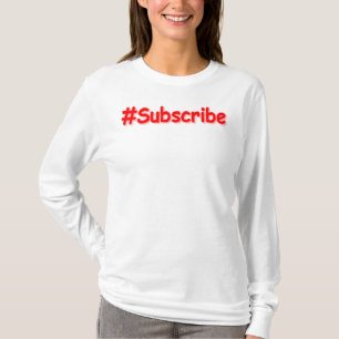 Camiseta "Suscribir" Diseño Cuto. ¡Hazte con una en Zazzle