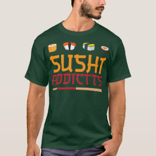 Camiseta Sushi adicta a Kawaii japonés gracioso amante del 