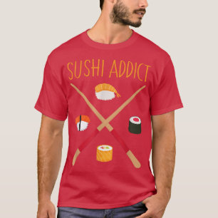Camiseta Sushi adicta a la divertida comida japonesa de Cho
