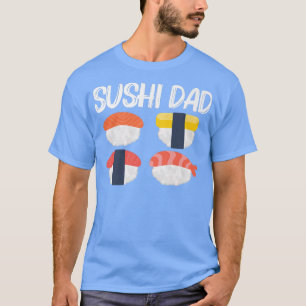 Camiseta Sushi de Guay para papá padre japonés Sashimi mari