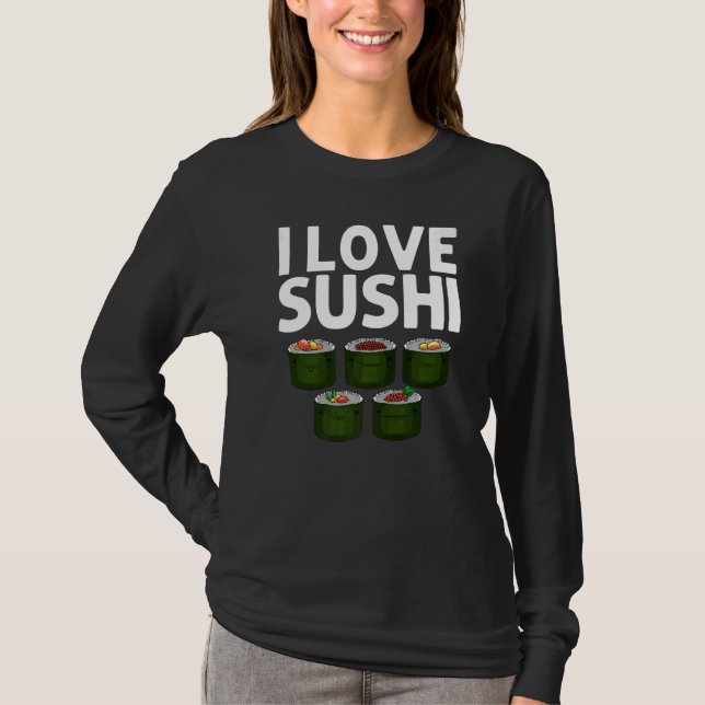 Camiseta Sushi Designs For Men Women Japanese Food Maki Eat (Anverso)