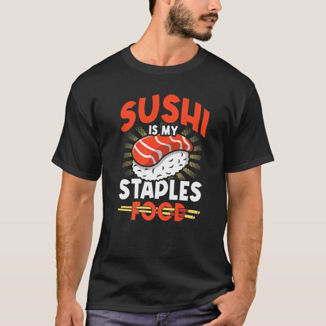 Camiseta Sushi es mi comida básica Sushi comida japonesa (Anverso)