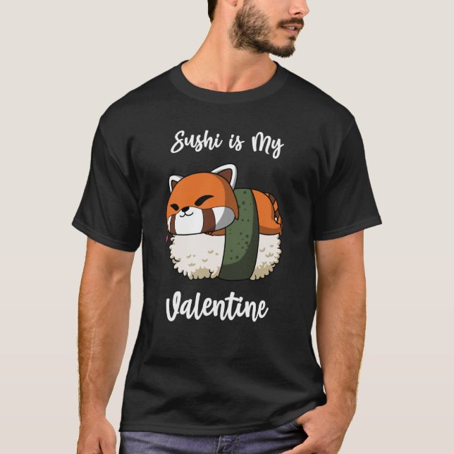 Camiseta Sushi es mi El día de San Valentín de San Valentín (Anverso)