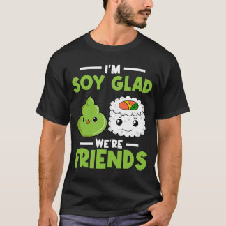 Camiseta Sushi japonés wasabi me alegra ser amigos