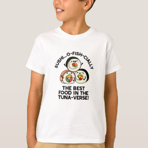 Camiseta Sushi La Mejor Comida En El Pun Gracioso Del Atún-