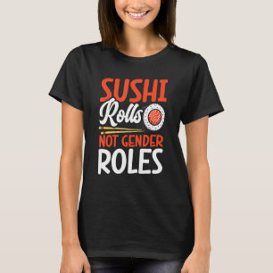 Camiseta Sushi no juega roles de género Sushi Japón Japones