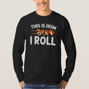Camiseta Sushi Para Hombres Mujeres Sushi Rollo de Arroz Vi
