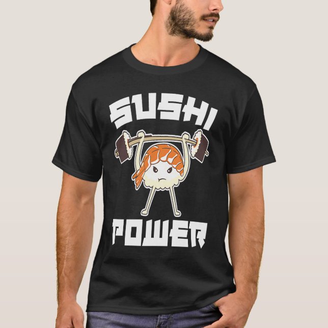 Camiseta Sushi Power  Gym Vegetarian Workout Muscle Powerli (Anverso)