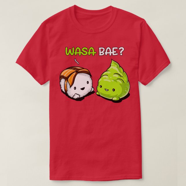 Camiseta Sushi Wasa Bae (Diseño del anverso)