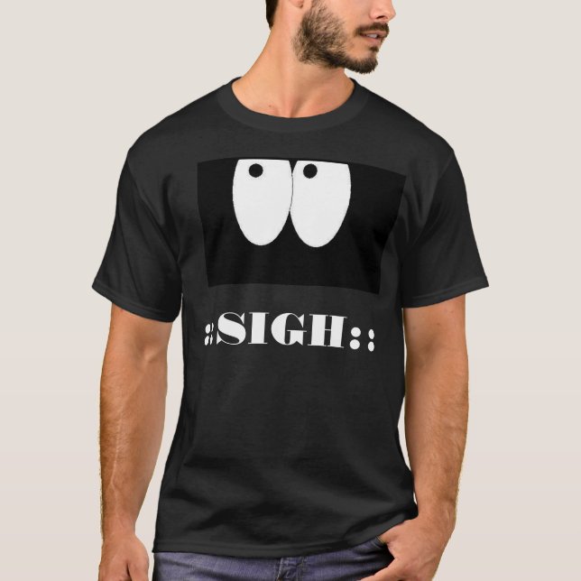 Camiseta Suspiro del rollo del ojo (Anverso)