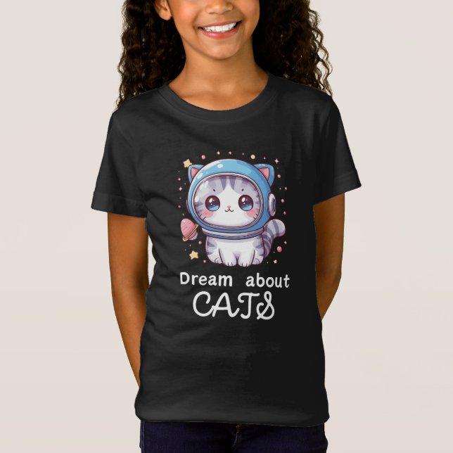 Camiseta süßer Katzen Spruch Dream About Cats für Mädchen (Anverso)