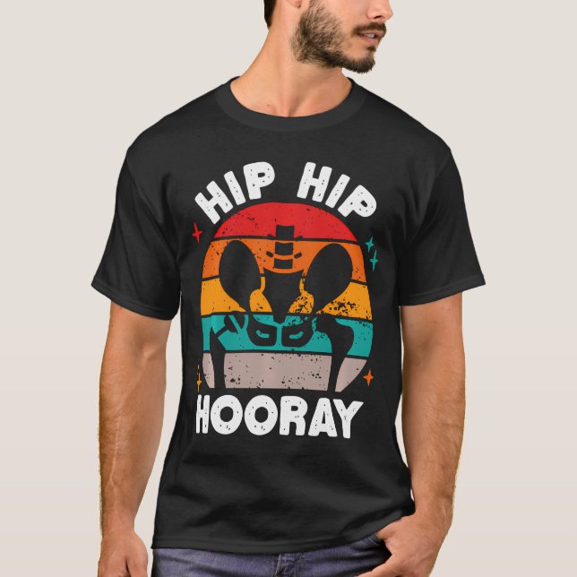 Camiseta Sustitución de cirugía divertida de cadera por Hip (Anverso)