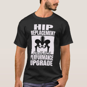 Camiseta Sustitución De Hip Llamo A Una Actualización De Re