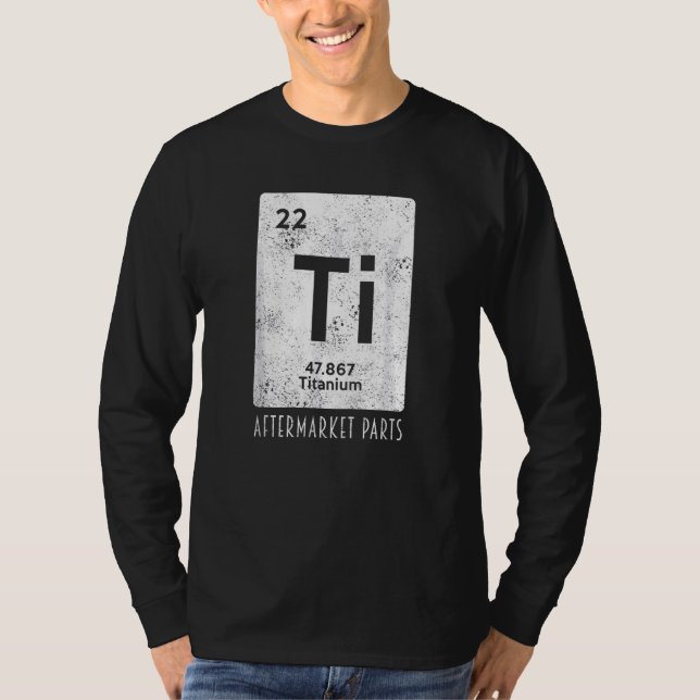 Camiseta Sustitución de la cadera de piezas de titanio desp (Anverso)