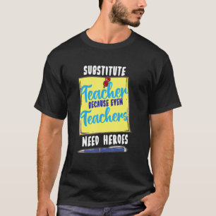 Camiseta Sustituir al profesor porque incluso los profesore