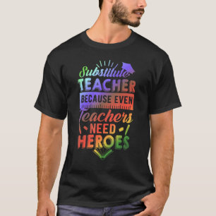 Camiseta Sustituir al profesor porque incluso los profesore