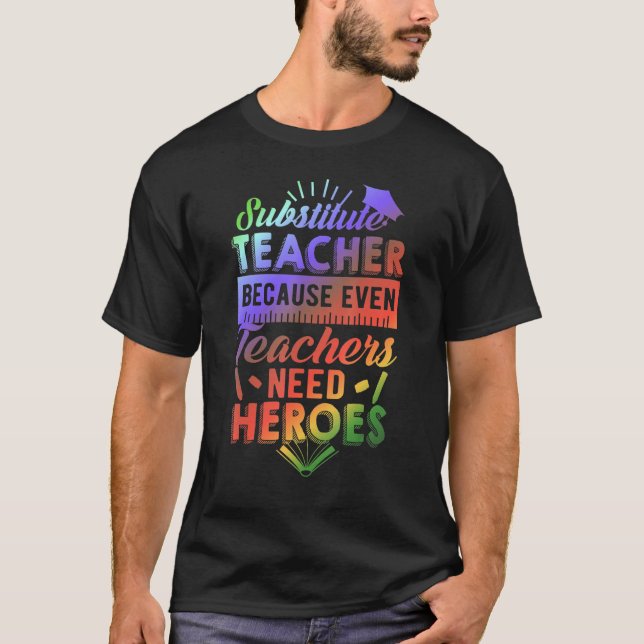 Camiseta Sustituir al profesor porque incluso los profesore (Anverso)