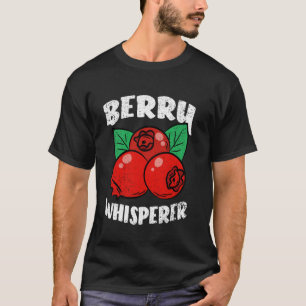Camiseta Susurrador de bayas jardinería cultivo de frutas a