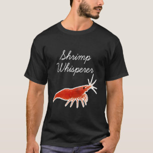 Camiseta Susurrador de Camarones - Camarones Cereza Rojos