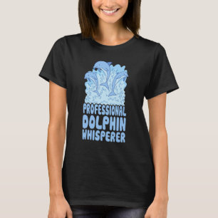 Camiseta Susurrador Profesional de Delfines Biología Marina