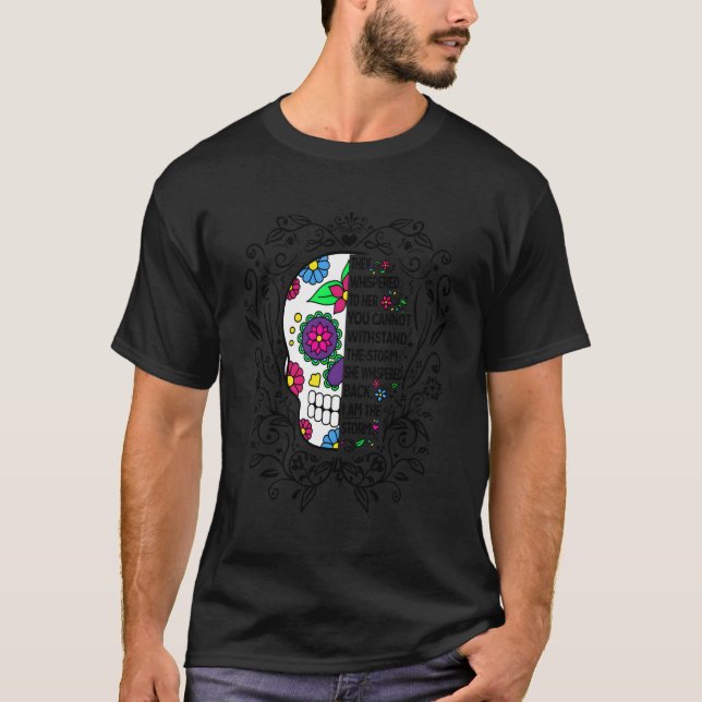 Camiseta Susurrándole Que No Puedes Soportar La Tormenta Su (Anverso)