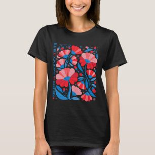 Camiseta Sutil Libertad Democracia Verdad Boho Floral 4 de