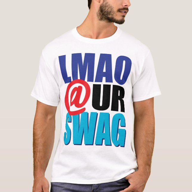 CAMISETA SWAG DE LMAO @ UR (Anverso)