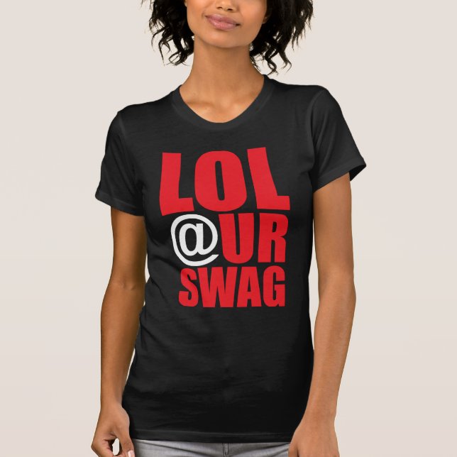 CAMISETA SWAG DE LOL @ UR (Anverso)